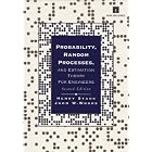 Probability, Random Processes, and Estimation Theory for Engineers by Henry Stark and John W. Woods
