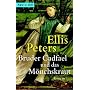 Bruder Cadfael und das M�nchskraut: Ein mittelalterlicher Kriminalroman