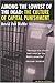 Among the Lowest of the Dead: The Culture of Capital Punishment (Law, Meaning, And Violence)