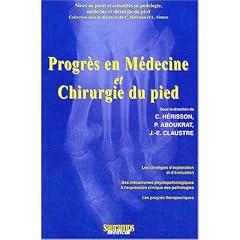 Progr�s en m�decine et chirurgie du pied