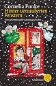 Hinter verzauberten Fenstern. ( Ab 8 J.). Eine geheimnisvolle Adventsgeschichte.