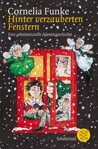 Hinter verzauberten Fenstern: Eine geheimnisvolle Adventsgeschichte