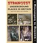 Strangest Underground Places in Britain and the Best Worldwide