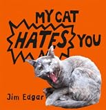 My Cat Hates You