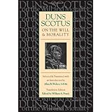 duns scotus on the will and morality