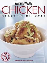 Chicken Meals in Minutes ("Australian Women's Weekly" Home Library)