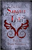 Image de Sanguis Lilii - Band III: Dunkle Geheimnisse