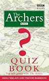 The "Archers" Quiz Book (Archers)