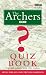 The "Archers" Quiz Book