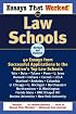 Essays That Worked for Law Schools: 40 Essays from Successful Applications to the Nation's Top Law Schools