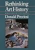 Rethinking Art History: Meditations on a Coy Science