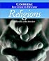 The Cambridge Illustrated History of Religions (Cambridge Illustrated Histories)