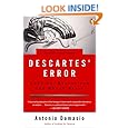 Descartes' Error: Emotion, Reason, and the Human Brain