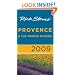 Rick Steves' Provence and The French Riviera 2009