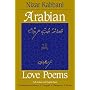 Arabian Love Poems (Three Continents Press)