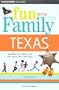Fun with the Family Texas, 5th (Fun with the Family Series)