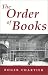 Search : The Order of Books: Readers, Authors, and Libraries in Europe Between the 14th and 18th Centuries