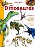 Les Dinosaures : Les carnivores, les herbivores, les seigneurs des mers, les rois des airs Les Dinosaures : Les carnivores, les herbivores, les seigneurs des mers, les rois des airs