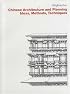 Chinese Architecture and Planning: Ideas, Methods, Techniques