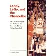 Lenny, Lefty, and the Chancellor by C. Fraser Smith