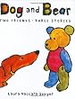 Dog and Bear