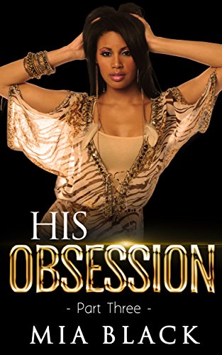 His Obsession 3 (His Obsession Series)