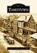 Taneytown (Maryland)  (Images  of  America Series)