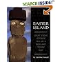 Easter Island: Giant Stone Statues Tell of a Rich and Tragic Past