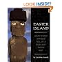 Easter Island: Giant Stone Statues Tell of a Rich and Tragic Past