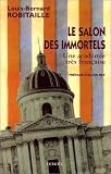 Le Salon des immortels : Une académie très française