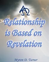 Click to Download Free Kindle Book -> Relationship is Based on Revelation