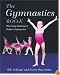 The Gymnastics Book: The Young Performer's Guide to Gymnastics (Young Performer's Guide)