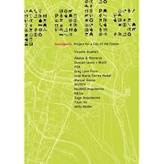 Sociopolis: Project for a City of the Future