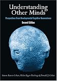 Understanding Other Minds: Perspectives from Developmental Cognitive Neuroscience