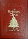 Forgotten Carols: A Christmas Story & Songbook (Book Only)
