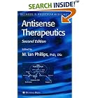 Antisense Therapeutics (Methods in Molecular Medicine) by  M. Ian Phillips