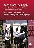 Where are the gaps? : HIV and gender pre-service teacher training curriculum and practices in East Africa