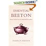 Essential Beeton: Recipes and Tips from the Original Domestic Goddess