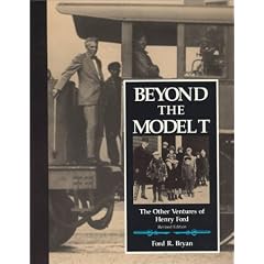 Beyond the Model T: The Other Ventures of Henry Ford (Great Lakes Books)