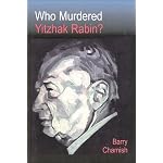 Who Murdered Yitzhak Rabin? 2nd Ed. book cover
