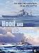 Hood and Bismarck: The Deep-sea Discovery of an Epic Battle