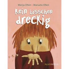 Kein bisschen dreckig