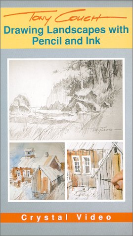 Drawing Landscapes with Pencil and Ink with Tony Couch [VHS]