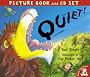 Quiet! (Book & CD)