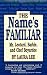 The Name's Familiar