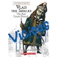 Vlad the Impaler: The Real Count Dracula (A Wicked History)