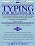 Typing for Beginners (The Practical Handbook Series)