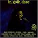 In Goth Daze