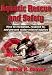 Aquatic Rescue and Safety: How to recognize, respond to, and prevent water-related injuries