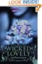 Wicked Lovely (Wicked Lovely (Quality))